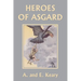 Heroes of Asgard (Black and White Edition) (Yesterday's Classics)