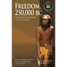 Freedom, 250,000 BC
