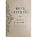 Ever Faithful: A 365-Day Devotional (Daily Devotions to Find Confidence and Hope in God's Promises) - The Perfect Father's Day Gift for Christian Dads