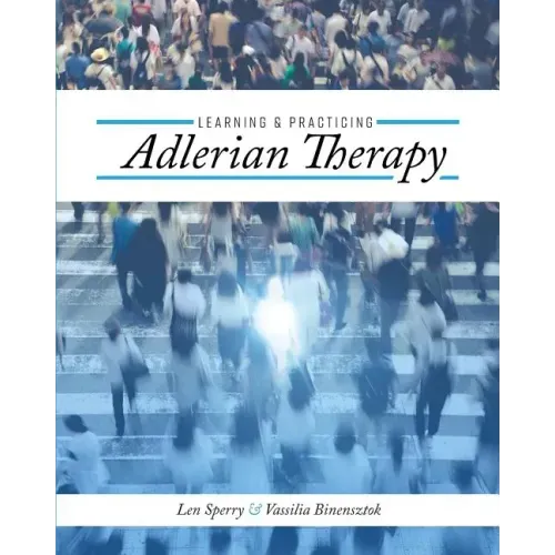 Learning and Practicing Adlerian Therapy - Paperback