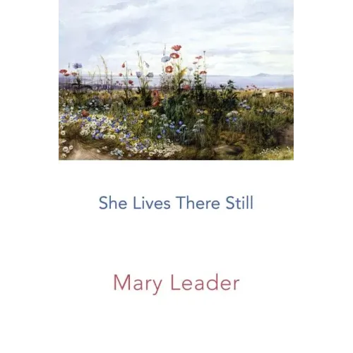 She Lives There Still