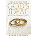 Standing for God's Ideal: Remaining True to the Marriage Vows