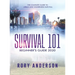 Survival 101 Beginner's Guide 2020: The Complete Guide To Urban And Wilderness Survival