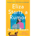 Eliza Starts a Rumor