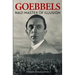 Goebbels: Nazi Master of Illusion