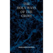 The Holy Ways of the Cross or A Short Treatise on the Various Trials and Afflictions, Interior and Exterior to Which the Spiritual Life is Subject