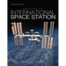 Reference Guide to the International Space Station: Assembly Complete Edition