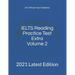 IELTS Reading Practice Test Extra Volume 2: 2021 Latest Edition