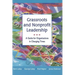 Grassroots and Nonprofit Leadership: A Guide for Organizations in Changing Times