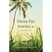From Fiji to America