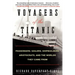 Voyagers of the Titanic