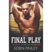 Final Play: A Fake Boyfriend Vacation