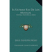 El Ultimo Rei De Los Muiscas: Novela Historica (1864)