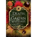 Death in the Garden: Poisonous Plants and Their Use Throughout History