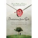 Invitations from God: Accepting God's Offer to Rest, Weep, Forgive, Wait, Remember and More