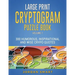 Large Print Cryptogram Puzzle Book: 300 Humorous Inspirational and Wise Crypto Quotes
