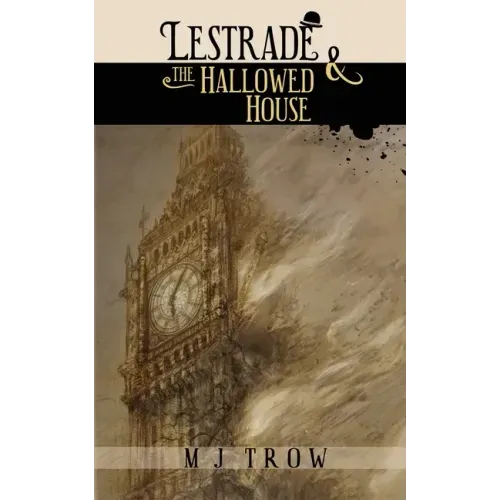 Lestrade and the Hallowed House