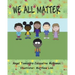 We All Matter