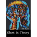Ghost In Theory
