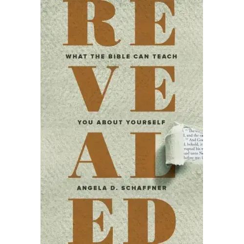 Revealed: What the Bible Can Teach You About Yourself