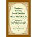 Newberry County, South Carolina Deed Abstracts. Volume II: Deed Books C, D-2, and D. 1794-1800 [1765-1800]