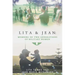 Lita & Jean: Memoirs of Two Generations of Military Women