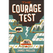 The Courage Test