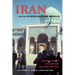 Iran and the Surrounding World: Interactions in Culture and Cultural Politics