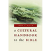 Cultural Handbook to the Bible