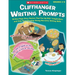Cliffhanger Writing Prompts: 30 One-Page Story Starters That Fire Up Kids' Imaginations and Help Them Develop Strong Narrative Writing Skills