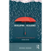 Developing Resilience: A Cognitive-Behavioural Approach