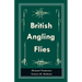 British Angling Flies