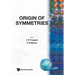 Origin of Symmetries (B/S)