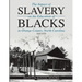 The Impact of Slavery On the Education of Blacks in Orange County, North Carolina: 1619-1970
