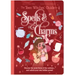 The Teen Witches' Guide to Spells & Charms: Discover the Secret Forces of the Universe ... and Unlock Your Own Hidden Power!