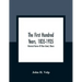 The First Hundred Years, 1835-1935: Historical Review Of Blue Island, Illinois