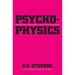 Psychophysics: Introduction to Its Perceptual, Neural and Social Prospects