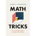 Math Tricks: The Surprising Wonders of Shapes and Numbers