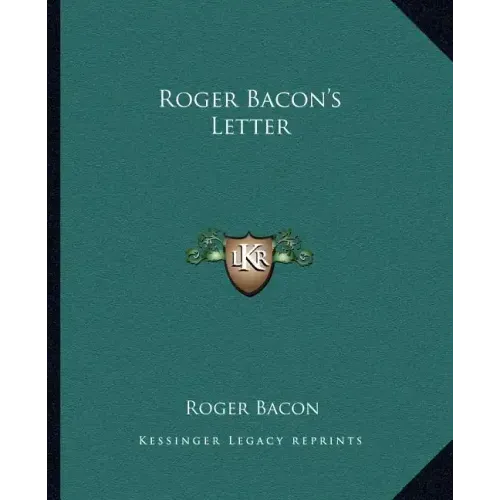 Roger Bacon's Letter