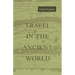 Travel in the Ancient World