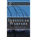 Irregular Warfare The Future Military Strategy For Small States