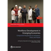 Workforce Development in Emerging Economies: Comparative Perspectives on Institutions, Praxis, and Policies for Economic Development