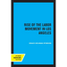 Rise of the Labor Movement in Los Angeles