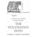 The Polymath's Path: I Want to Learn Everything
