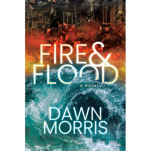 Fire & Flood