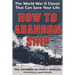 How to Abandon Ship: The World War II Classic That Can Save Your Life