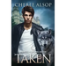 Werewolf Academy Book 4: Taken