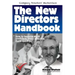 The New Directors Handbook: How to become more confident, more effective, more quickly