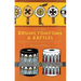 How to Make Drums, Tomtoms and Rattles: Primitive Percussion Instruments for Modern Use