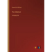 The Alkahest: in large print
